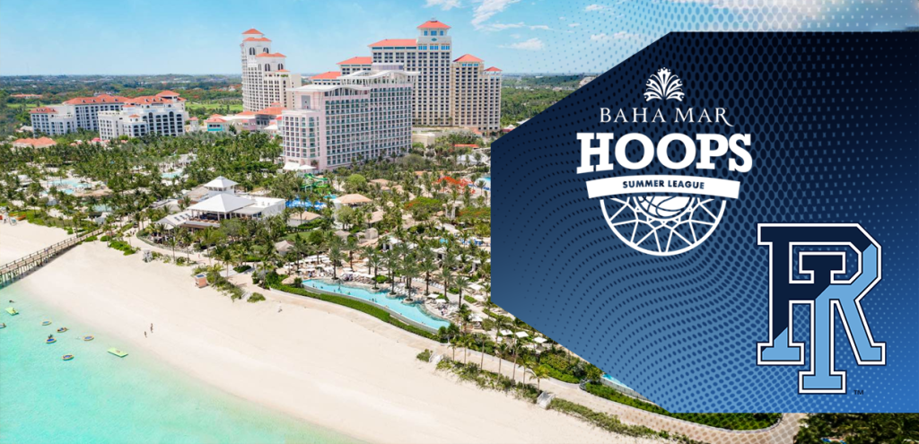 Rhode Island to join Louisville, Calgary, UVic and The Bahamas at Baha Mar Hoops Summer League